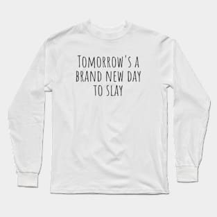 A Brand New Day Long Sleeve T-Shirt